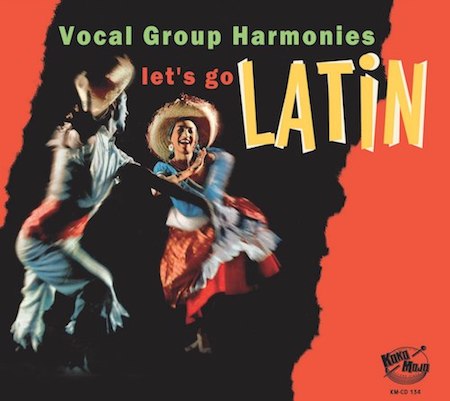 V.A. - Let's Go Latin : Vocal Group Harmonies